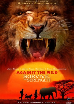   2:    / Against the Wild 2: Survive the Serengeti (2016) WEB-DLRip