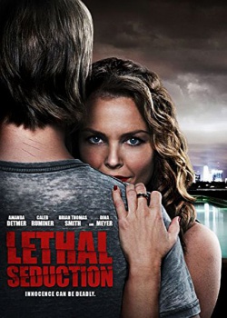   / Lethal Seduction (2015) WEB-DLRip / WEB-DL