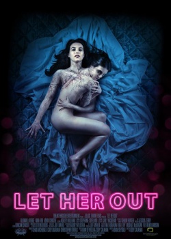   / Let Her Out (2016) HDRip / BDRip