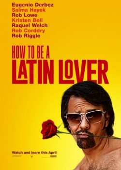     / How to Be a Latin Lover (2017) WEB-DLRip / WEB-DL (1080p, 720p)