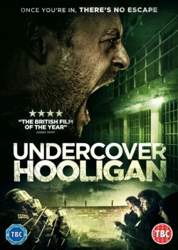    / Undercover Hooligan (2016) WEB-DLRip / WEB-DL
