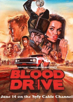 Кровавая гонка / Blood Drive - 1 сезон (2017) WEB-DLRip / WEB-DL (720p)