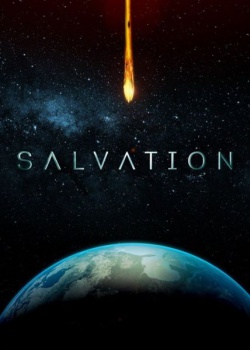 Спасение / Salvation - 1 сезон (2017) HDTVRip / HDTV (720p)