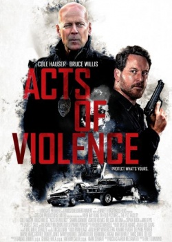   / Acts of Violence (2018) HDRip / BDRip (720p, 1080p)