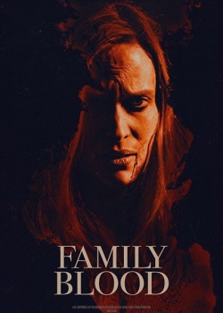   / Family Blood (2018) WEB-DLRip / WEB-DL (720p)