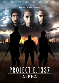   1337:  / Project E.1337: ALPHA (2018) WEB-DLRip / WEB-DL (720p)