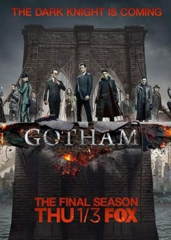 Готэм / Gotham - 5 сезон (2019) WEB-DLRip / WEB-DL (720p, 1080p)