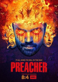 Проповедник / Preacher - 4 сезон (2019) WEB-DLRip / WEB-DL (720p, 1080p)