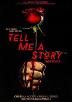 Расскажи мне сказку / Tell Me a Story - 2 сезон (2019) WEB-DLRip / WEB-DL (720p, 1080p)