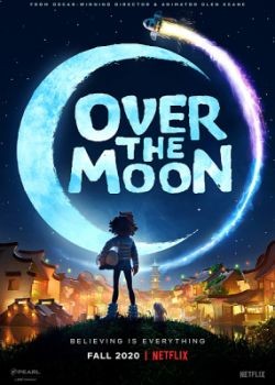    / Over the Moon (2020) WEB-DLRip / WEB-DL (1080p)