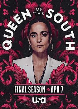 Королева юга / Queen of the South  - 5 сезон (2021) WEB-DLRip / WEB-DL (720p, 1080p)