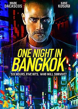     / One Night in Bangkok (2020) WEB-DLRip / WEB-DL (1080p)