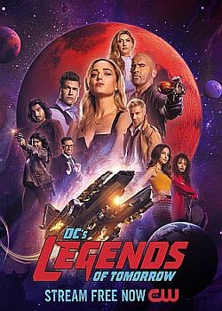 Легенды завтрашнего дня / DC's Legends of Tomorrow  - 7 сезон (2021)  WEB-DLRip / WEB-DL (720p, 1080p)