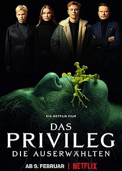  / Das Privileg (2022) WEB-DLRip / WEB-DL (1080p)