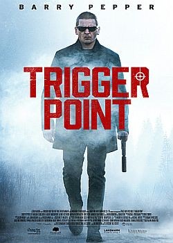 Средоточие боли / Trigger Point (2021) HDRip / BDRip (720p, 1080p)