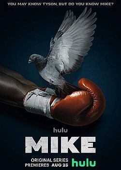 Майк / Mike (2022) WEB-DLRip / WEB-DL (720p, 1080p)