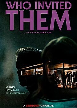   ? / Who Invited Them (2022) WEB-DLRip / WEB-DL (1080p)