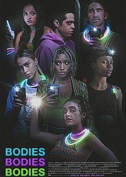 Тела, тела, тела / Bodies Bodies Bodies (2022) WEB-DLRip / WEB-DL (1080p)