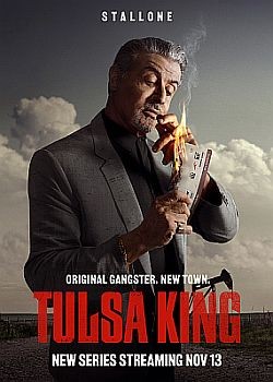 Король Талсы / Tulsa King - 1 сезон (2022) WEB-DLRip / WEB-DL (720p, 1080p)