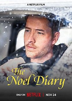 Дневник Ноэль /  The Noel Diary (2022) WEB-DLRip / WEB-DL (1080p)