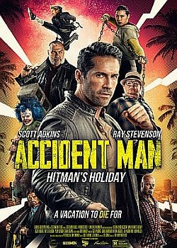 Несчастный случай: Каникулы киллера / Accident Man: Hitman's Holiday (2022) WEB-DLRip / WEB-DL (1080p)