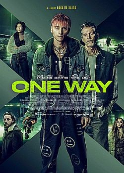   / One Way (2022) HDRip / BDRip (1080p)