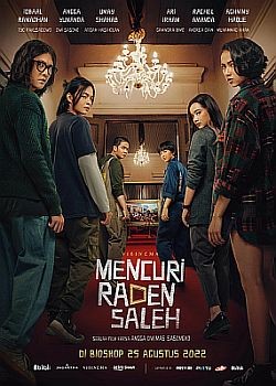 Похищение Радена Салеха / Mencuri Raden Saleh (2022) WEB-DLRip / WEB-DL (1080p)