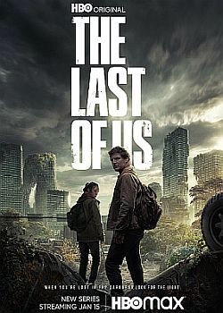 Одни из нас / The Last of Us - 1 сезон (2023) WEB-DLRip / WEB-DL (720p, 1080p)