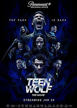 Оборотень: Фильм / Teen Wolf: The Movie (2023) WEB-DLRip / WEB-DL (1080p)