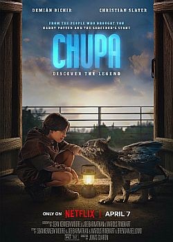 Чупа / Chupa (2023) WEB-DLRip / WEB-DL (1080p)